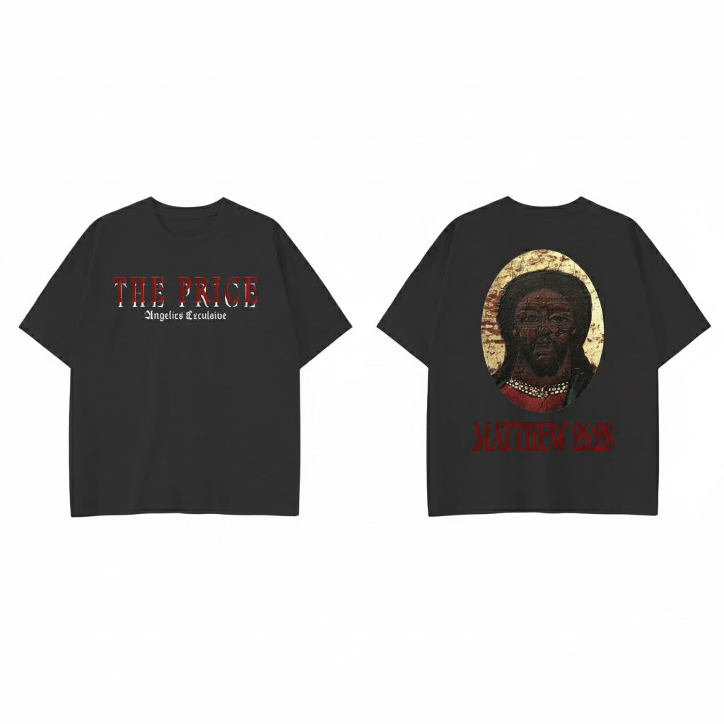 "THE PRICE" EXCLUSIVE TEE